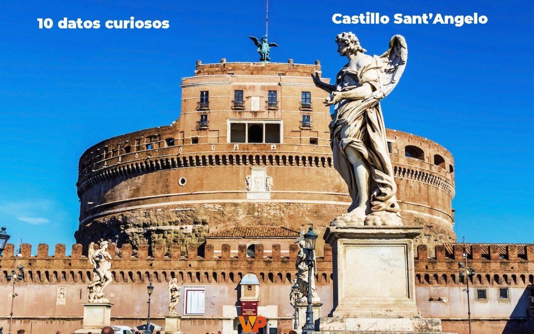 10 Datos curiosos, Castillo Sant’ Angelo